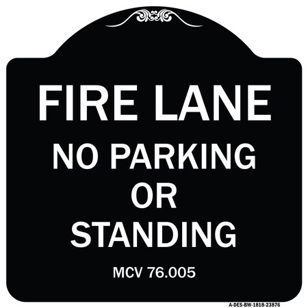 Signmission Michigan Fire Lane No Parking or Standing Heavy-Gauge Aluminum Sign, 18" x 18", BW-1818-23876 A-DES-BW-1818-23876